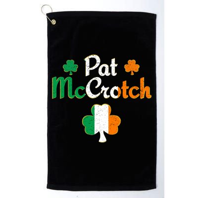 Pat Mccrotch Gift Funny St Patrick's Day Shamrock Irish Gift Golf Towel