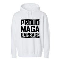 Proud Maga Garbage Trump Vance Supporter 2024 Garment-Dyed Fleece Hoodie