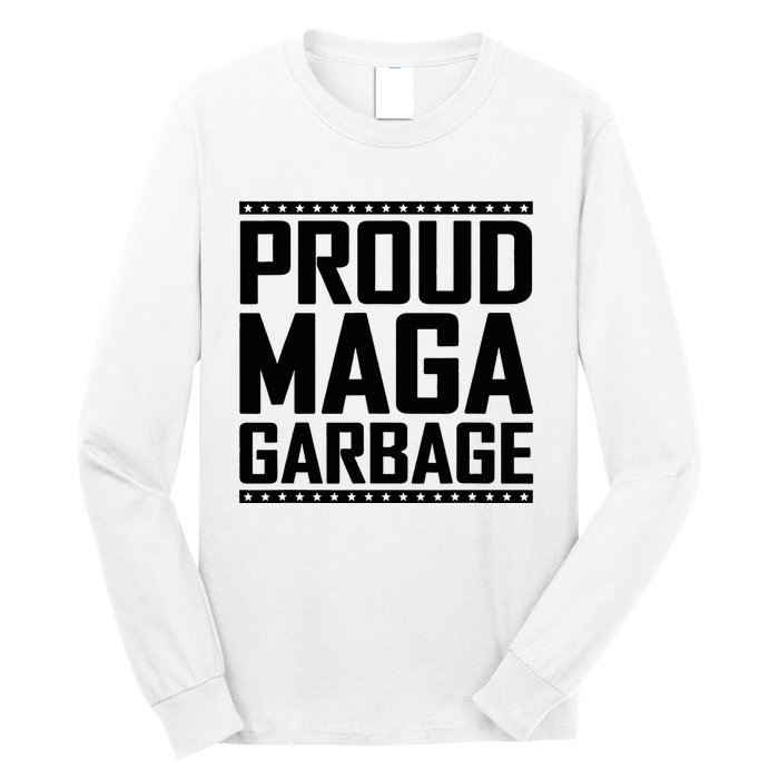 Proud Maga Garbage Trump Vance Supporter 2024 Long Sleeve Shirt