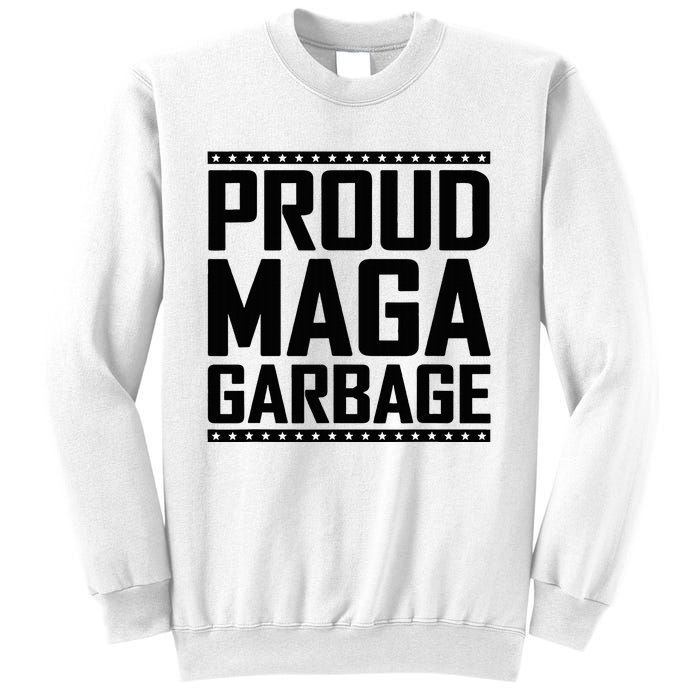 Proud Maga Garbage Trump Vance Supporter 2024 Sweatshirt