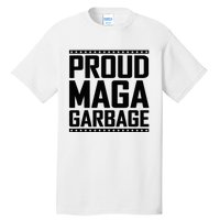 Proud Maga Garbage Trump Vance Supporter 2024 Tall T-Shirt