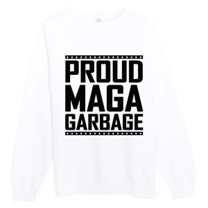 Proud Maga Garbage Trump Vance Supporter 2024 Premium Crewneck Sweatshirt