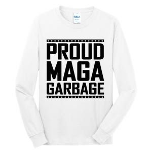 Proud Maga Garbage Trump Vance Supporter 2024 Tall Long Sleeve T-Shirt