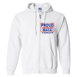 Proud Maga Garbage Trump Vance 2024 Funny Political Satire Full Zip Hoodie