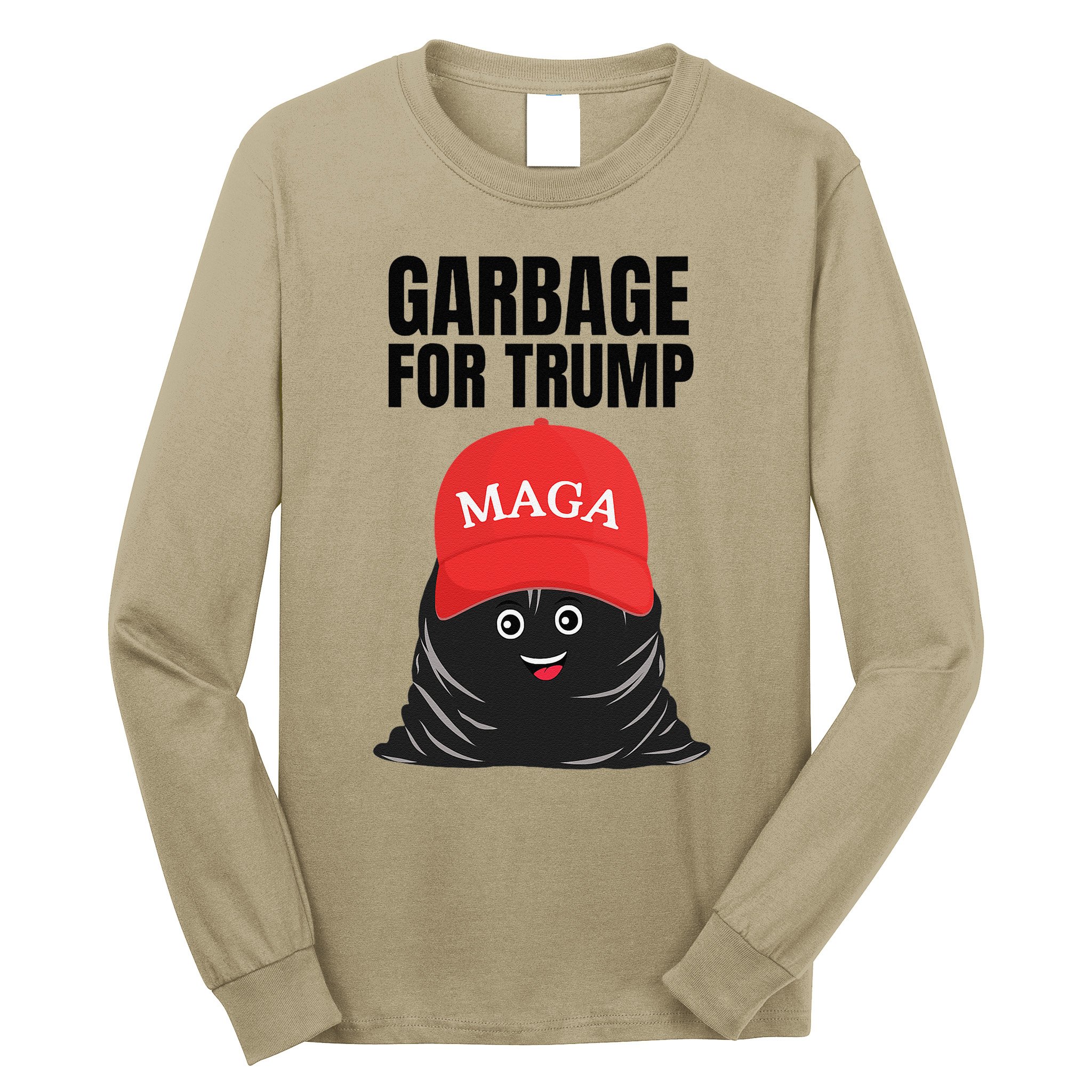 Proud Maga Garbage For Trump Supporter Trash Bag Cartoon Long Sleeve Shirt