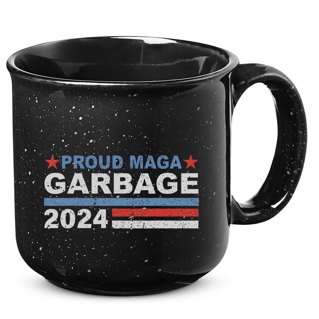 Proud Maga Garbage Trump Supporter 15oz Campfire Ceramic Mug