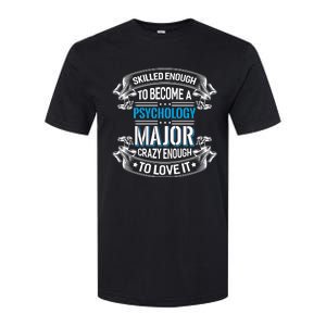 Psychology Major Gift Psychologist Gift Softstyle CVC T-Shirt