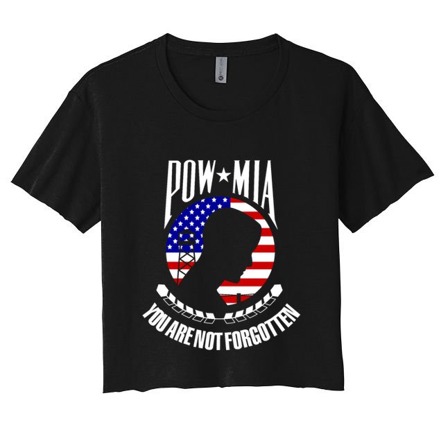 Pow Mia Gift American Flag You Are Not Forgotten Gift Women's Crop Top Tee