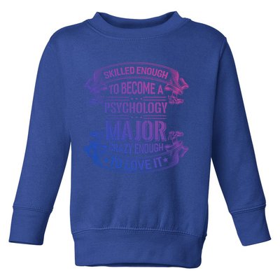 Psychology Major Gift Psychologist Gift Toddler Sweatshirt
