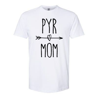 Pyr Mom Gift Cute Great Pyrenees Mom Cute Gift Softstyle CVC T-Shirt