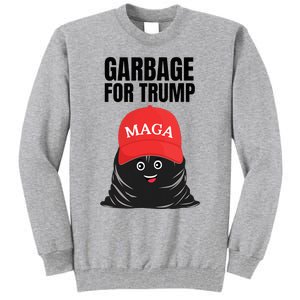 Proud Maga Garbage For Trump Supporter Trash Bag Cartoon Tall Sweatshirt