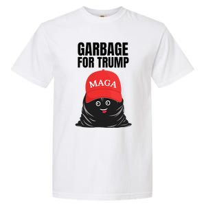 Proud Maga Garbage For Trump Supporter Trash Bag Cartoon Garment-Dyed Heavyweight T-Shirt