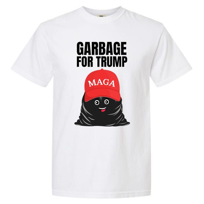 Proud Maga Garbage For Trump Supporter Trash Bag Cartoon Garment-Dyed Heavyweight T-Shirt