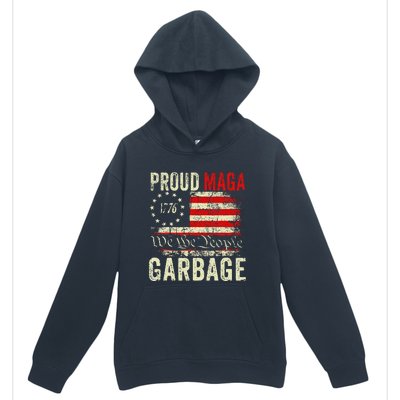 Proud Maga Garbage Make American Garbage Great Again Urban Pullover Hoodie