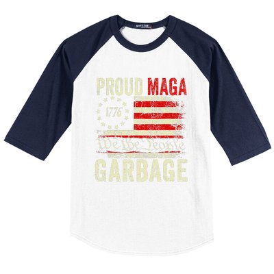 Proud Maga Garbage Make American Garbage Great Again Baseball Sleeve Shirt