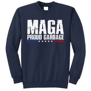 Proud Maga Garbage Trump Supporter Sweatshirt