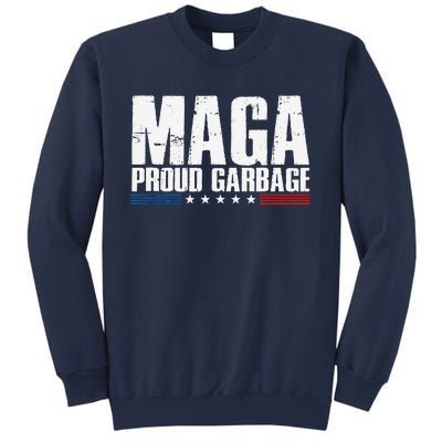 Proud Maga Garbage Trump Supporter Sweatshirt