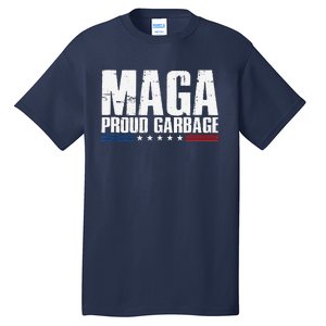 Proud Maga Garbage Trump Supporter Tall T-Shirt