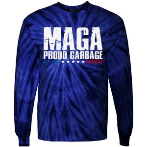 Proud Maga Garbage Trump Supporter Tie-Dye Long Sleeve Shirt