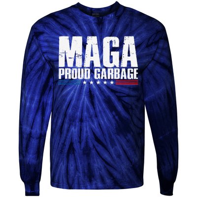 Proud Maga Garbage Trump Supporter Tie-Dye Long Sleeve Shirt