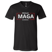 Proud Maga Garbage Proud To Be Garbage Trump V-Neck T-Shirt