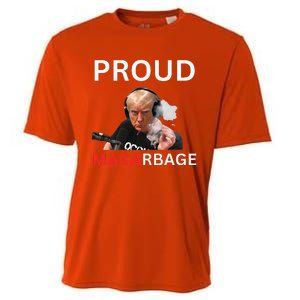 Proud Maga Garbage Proud To Be Garbage Trump Cooling Performance Crew T-Shirt