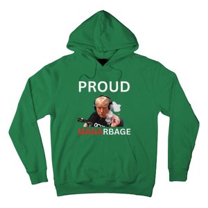 Proud Maga Garbage Proud To Be Garbage Trump Hoodie