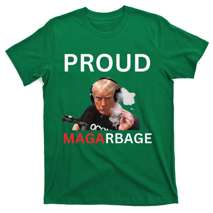 Proud Maga Garbage Proud To Be Garbage Trump T-Shirt