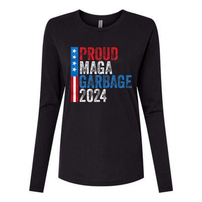 Proud Maga Garbage 2024 Womens Cotton Relaxed Long Sleeve T-Shirt