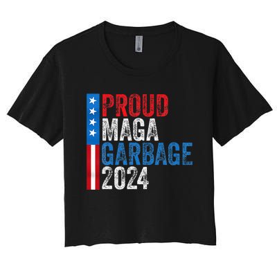 Proud Maga Garbage 2024 Women's Crop Top Tee