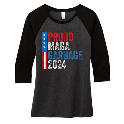 Proud Maga Garbage 2024 Women's Tri-Blend 3/4-Sleeve Raglan Shirt