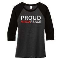 Proud Maga Garbage Trump Supporters Women's Tri-Blend 3/4-Sleeve Raglan Shirt