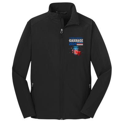 Proud Maga Garbage Trump Supporter Core Soft Shell Jacket