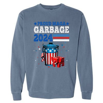 Proud Maga Garbage Trump Supporter Garment-Dyed Sweatshirt