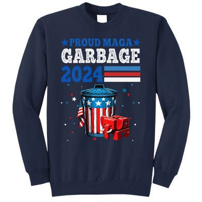 Proud Maga Garbage Trump Supporter Tall Sweatshirt