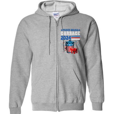 Proud Maga Garbage Trump Supporter Full Zip Hoodie