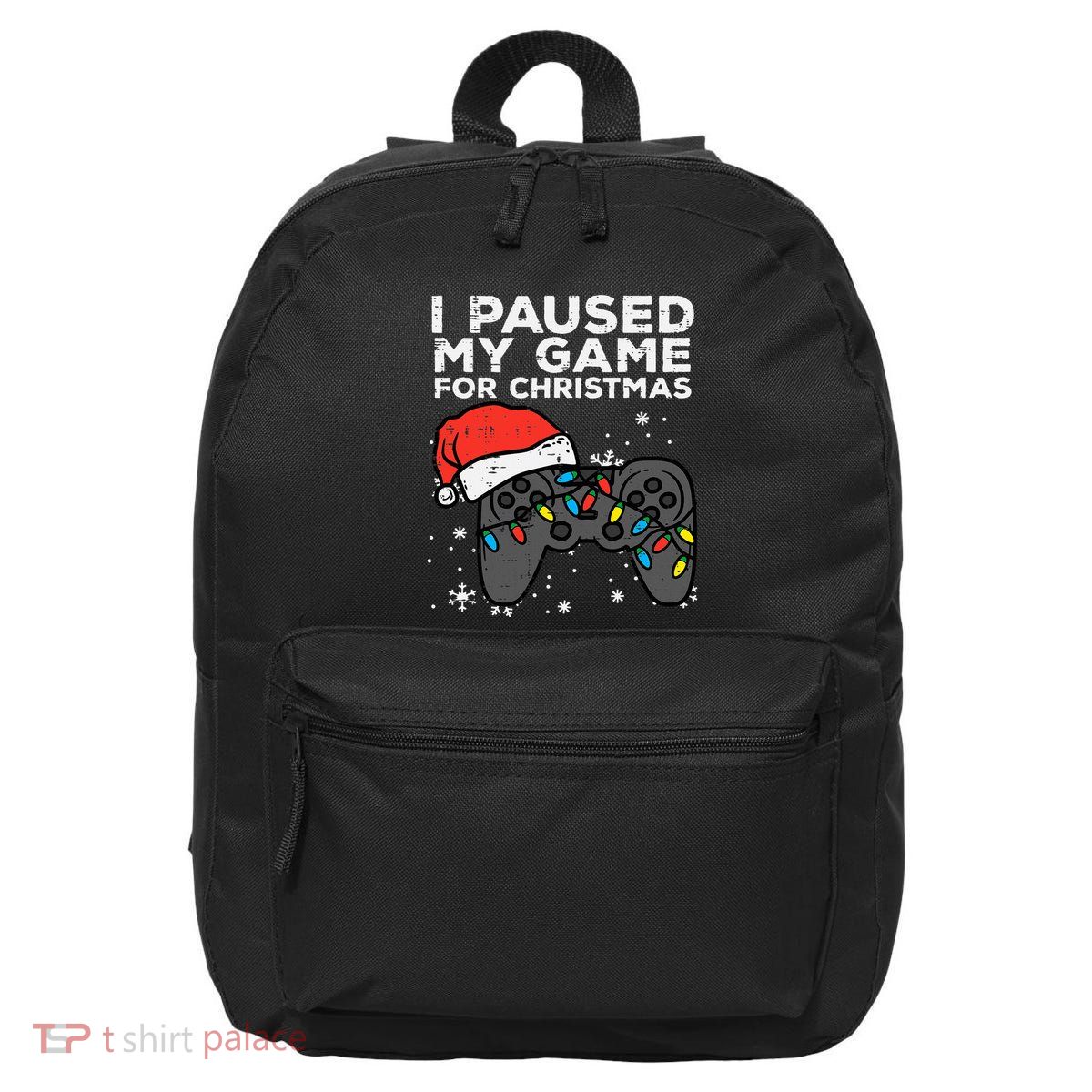Paused My Game Christmas Gamer Xmas 16 in Basic Backpack