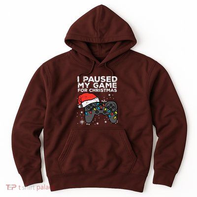 Paused My Game Christmas Gamer Xmas Hoodie
