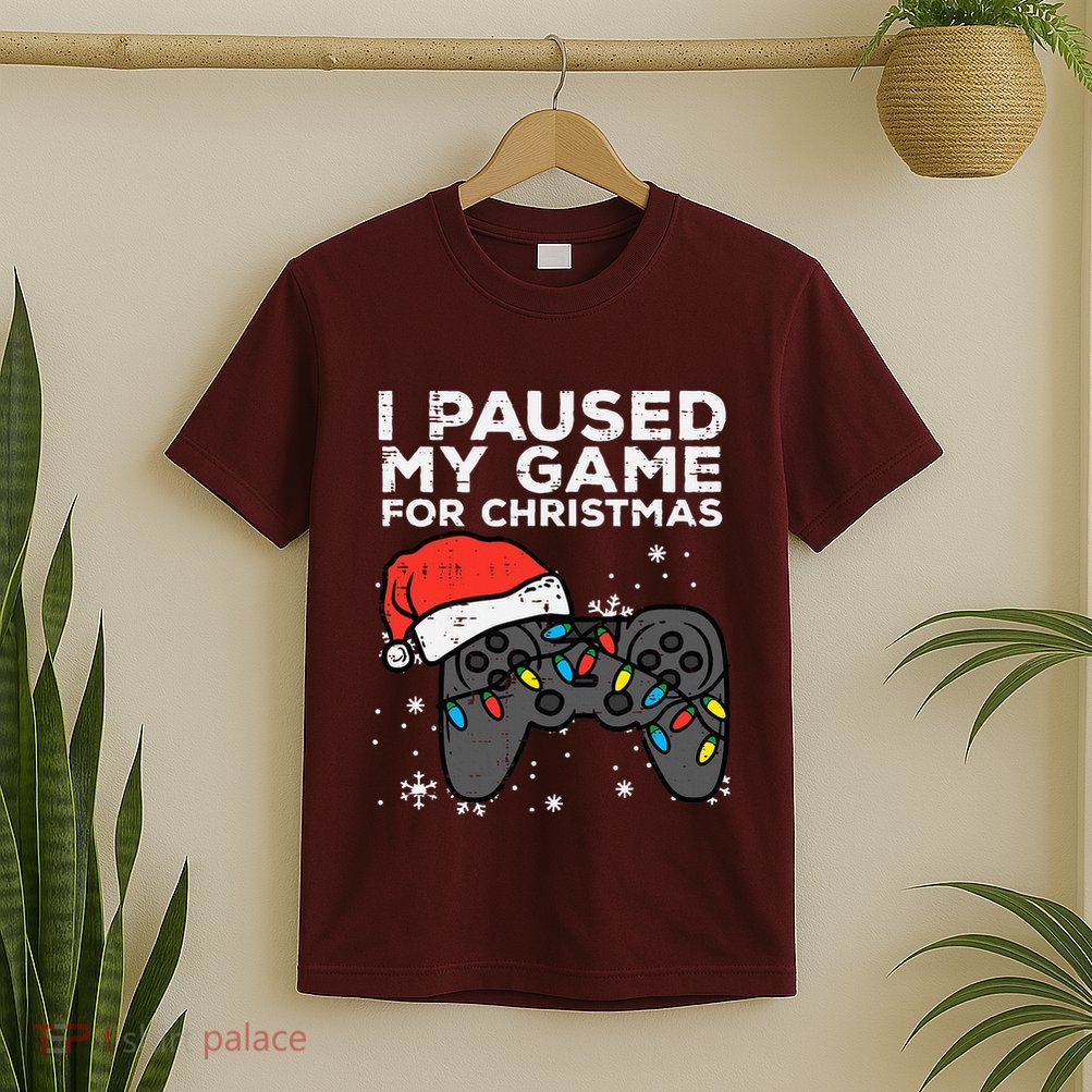 Paused My Game Christmas Gamer Xmas T-Shirt