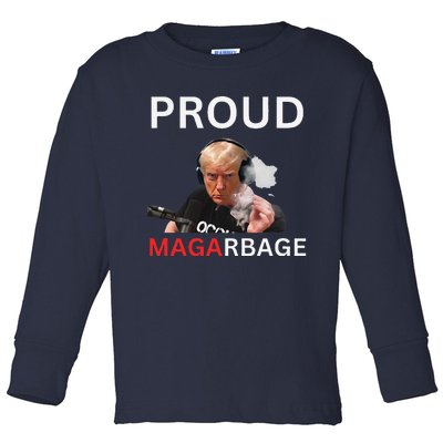 Proud Maga Garbageproud To Be Garbage Trump Supporters Toddler Long Sleeve Shirt