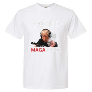 Proud Maga Garbageproud To Be Garbage Trump Supporters Garment-Dyed Heavyweight T-Shirt