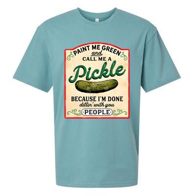 Paint Me Green And Call Me A Pickle Sueded Cloud Jersey T-Shirt