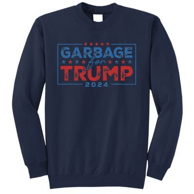 Proud Maga Garbage For Trump Supporter Gift Tall Sweatshirt