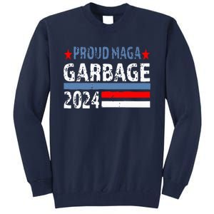 Proud Maga Garbage Trump Supporter Trump Vance 2024 Premium Tall Sweatshirt