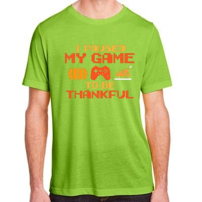 Paused My Game Thankful Video Gamer Thanksgiving Adult ChromaSoft Performance T-Shirt