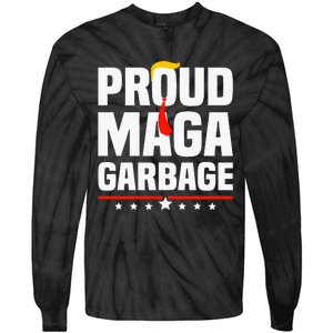 Proud Maga Garbage Trump 2024 Political Supporters Tie-Dye Long Sleeve Shirt