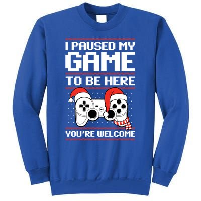 Paused My Game To Be Here Gift Ugly Christmas Video Gamer Gift Tall Sweatshirt