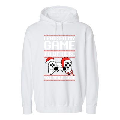 Paused My Game To Be Here Gift Ugly Christmas Video Gamer Gift Garment-Dyed Fleece Hoodie