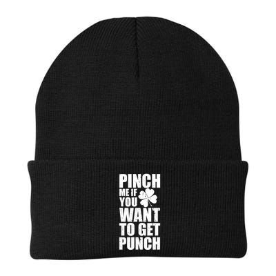 Pinch Me If You Want To Get Punch St Pattys Day Beanie