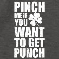 Pinch Me If You Want To Get Punch St Pattys Day Vector Backpack